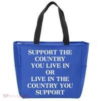 Support The Country You Live In Tote Bag thumb 0