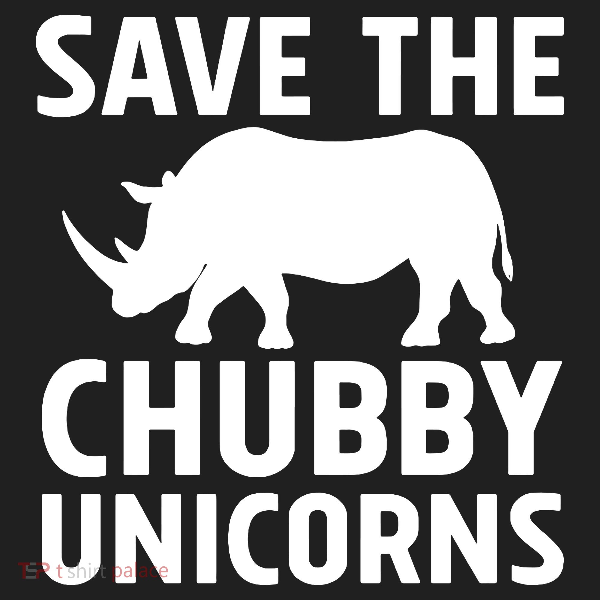 Save The Chubby Unicorns Funny Tumbler