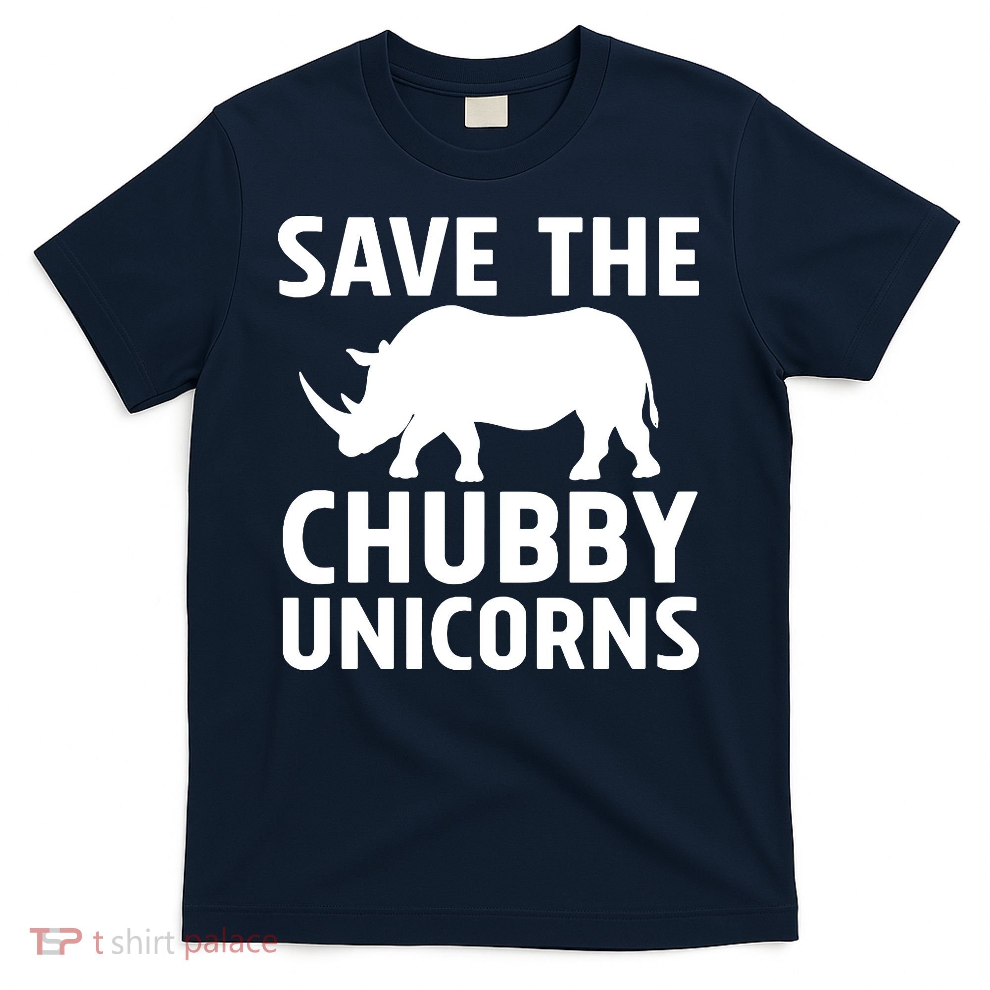 Save The Chubby Unicorns Funny T-Shirt