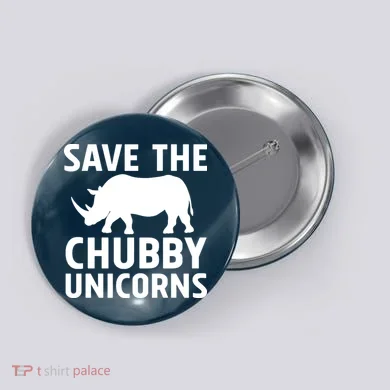 Save The Chubby Unicorns Funny Button
