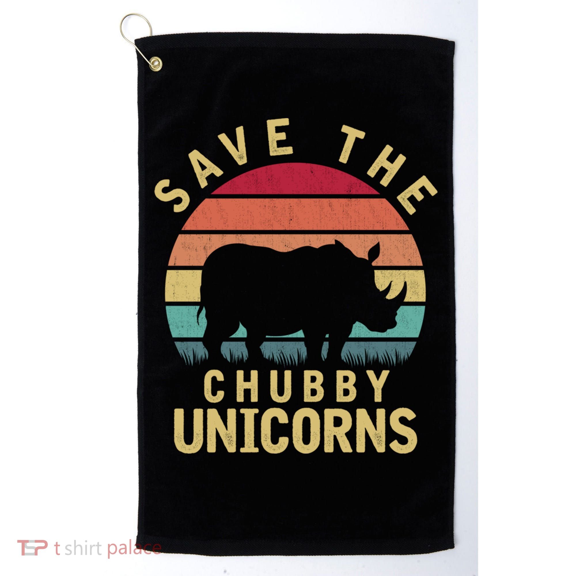 Save The Chubby Unicorn Rhino Cool Gift Golf Towel