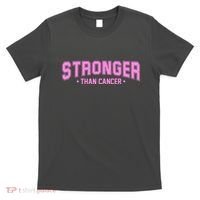Stronger Than Cancer Breast Cancer Awareness T-Shirt thumb 0