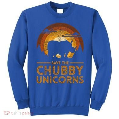 Save The Chubby Unicorns Rhino  Sweatshirt
