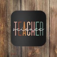 Science Teacher Chemist Physicist School Worker Appreciation Coaster thumb 0