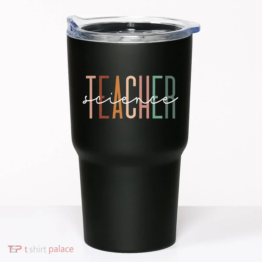 Science Teacher Chemist Physicist School Worker Appreciation Tumbler