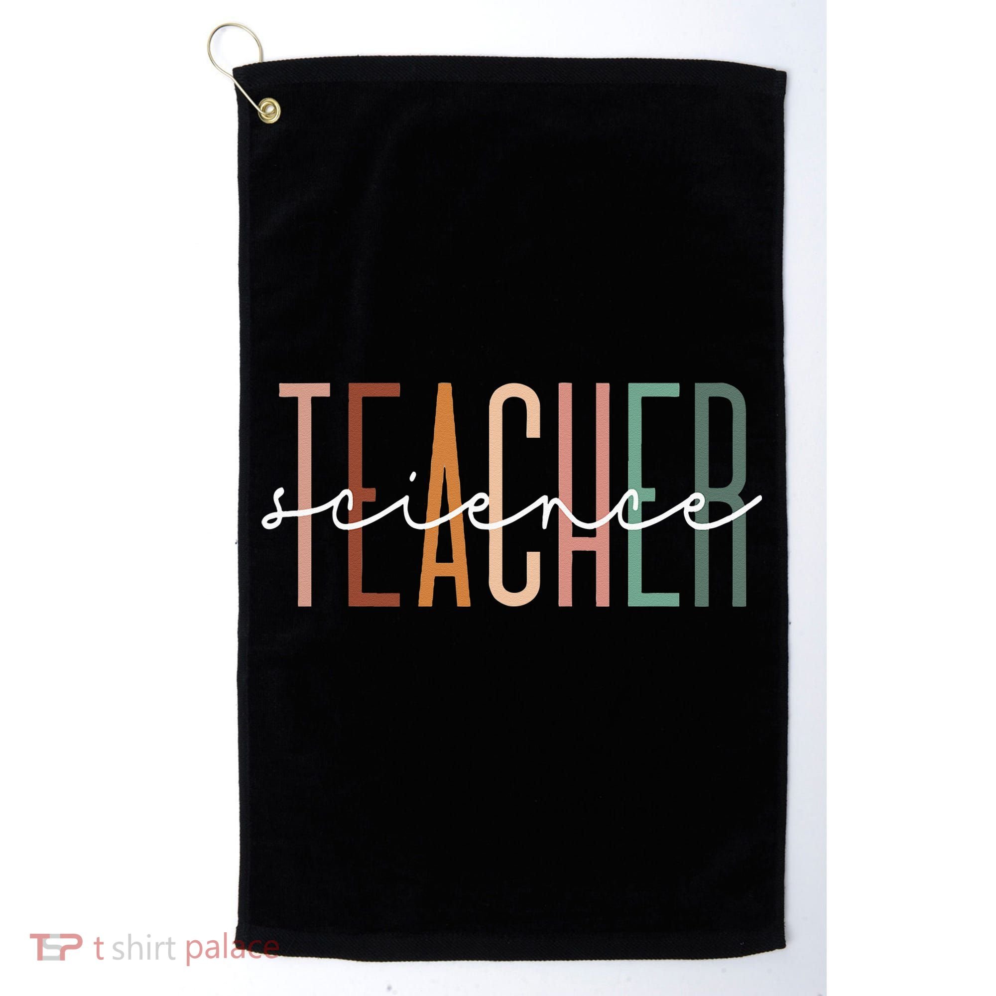 Science Teacher Chemist Physicist School Worker Appreciation Golf Towel