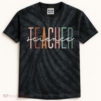 Science Teacher Chemist Physicist School Worker Appreciation Kids Tie-Dye T-Shirt thumb 0