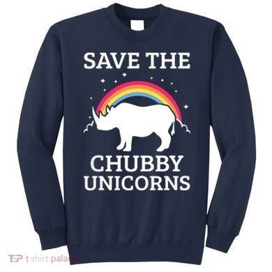 SAVE THE CHUBBY UNICORNS Gift Rhino Conservation Rainbow Sweatshirt