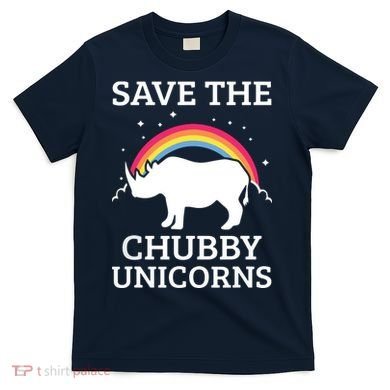SAVE THE CHUBBY UNICORNS Gift Rhino Conservation Rainbow T-Shirt