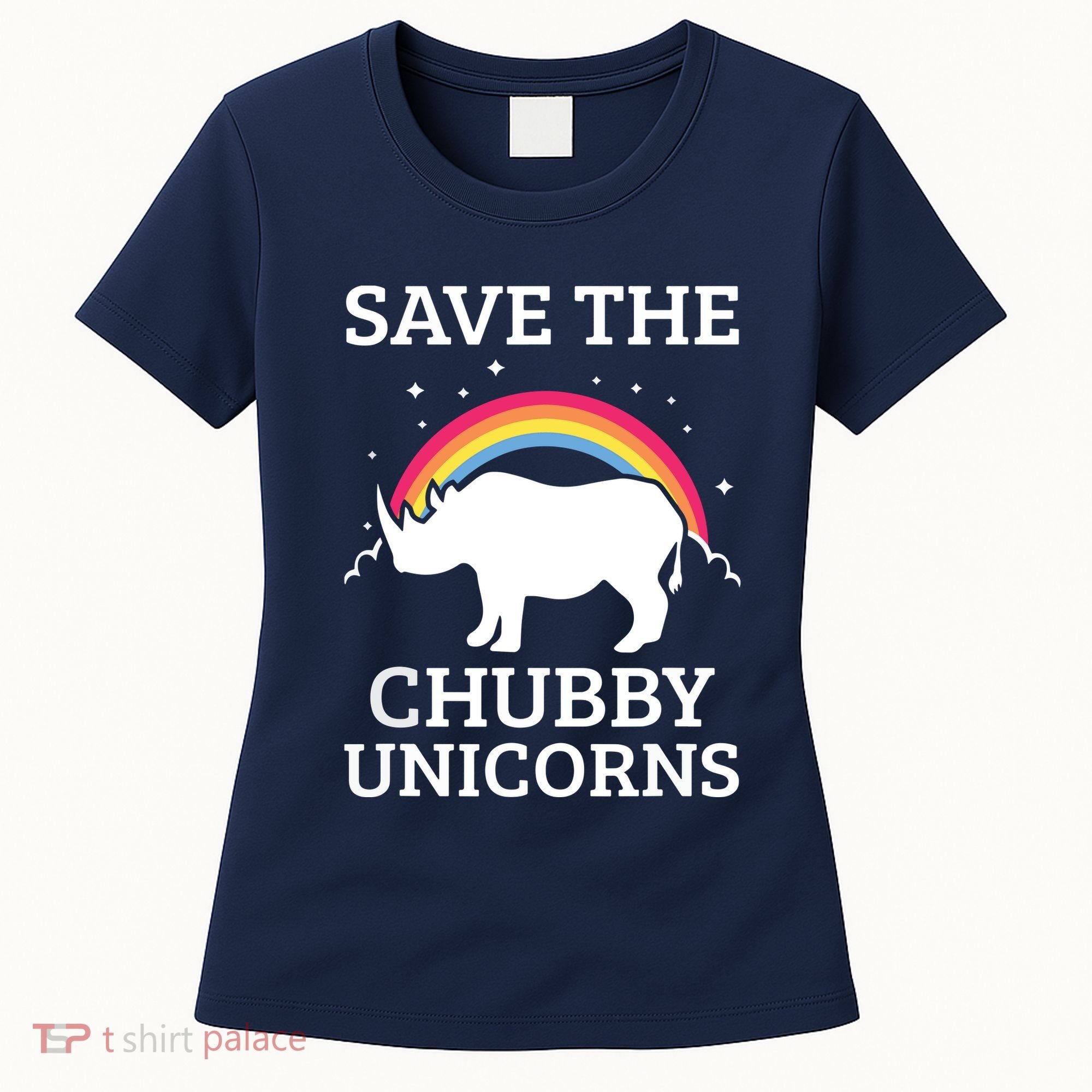 SAVE THE CHUBBY UNICORNS Gift Rhino Conservation Rainbow Women's T-Shirt