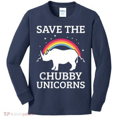 SAVE THE CHUBBY UNICORNS Gift Rhino Conservation Rainbow Kids Long Sleeve Shirt