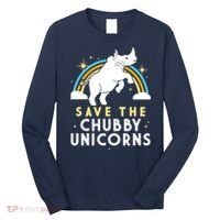 Save The Chubby Unicorns Long Sleeve Shirt thumb 0
