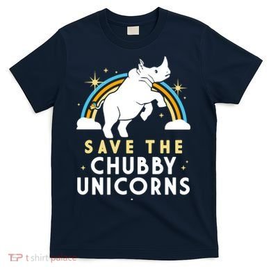 Save The Chubby Unicorns T-Shirt
