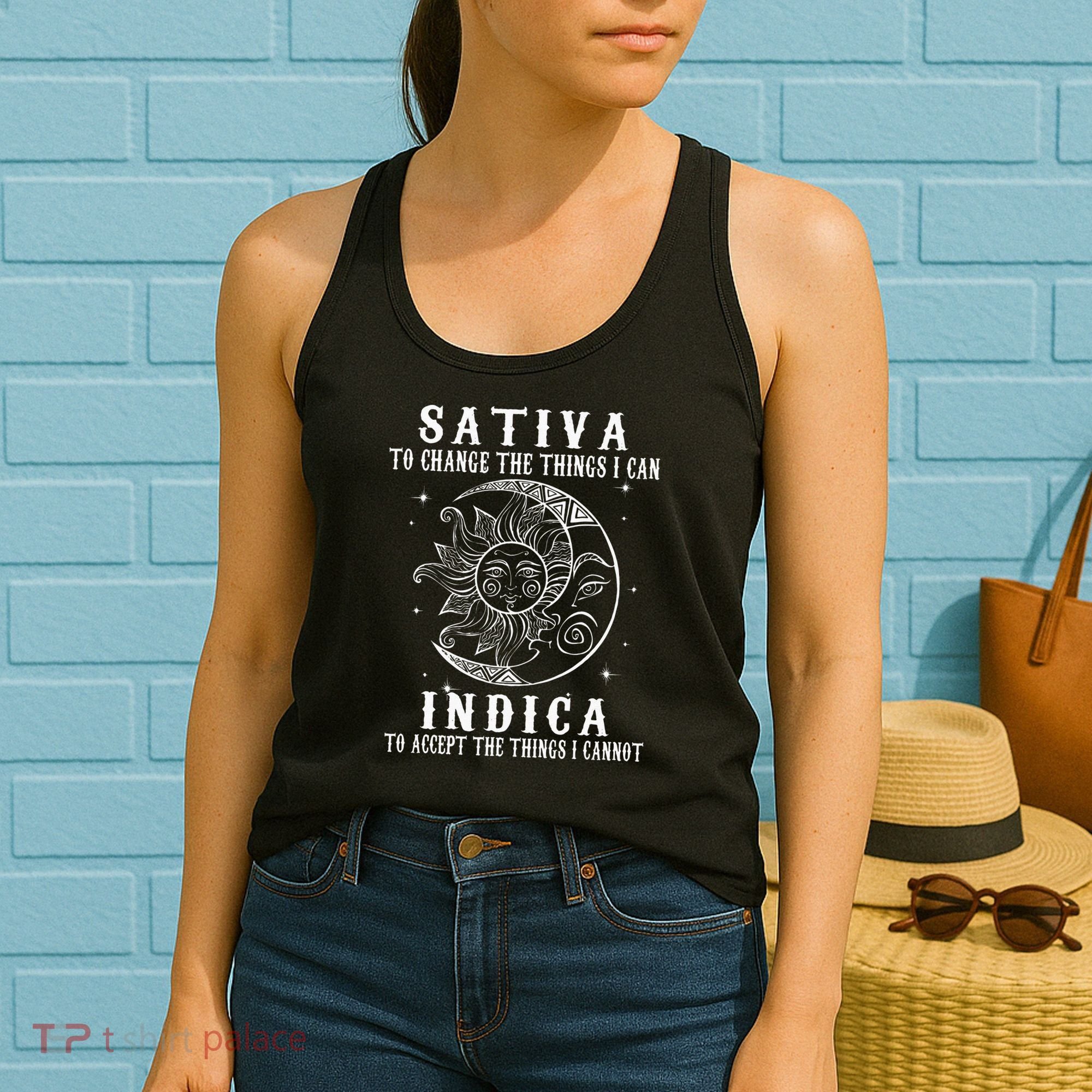 Sativa To Change The Things I Can Indica Cannabis Weed Women's Tank Top