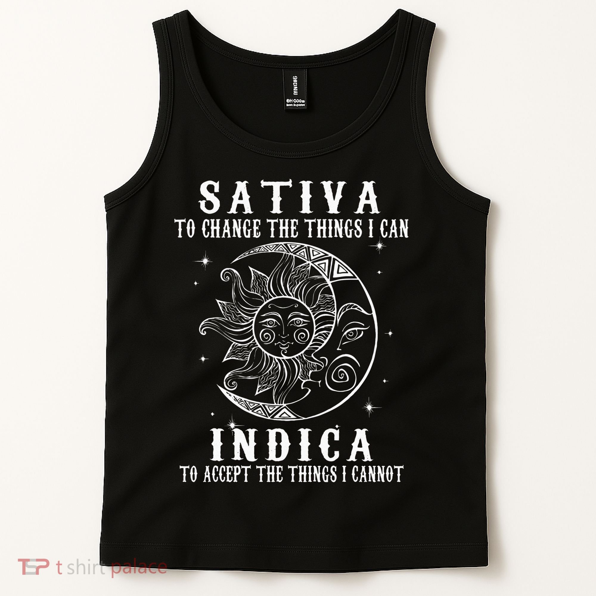 Sativa To Change The Things I Can Indica Cannabis Weed Tank Top