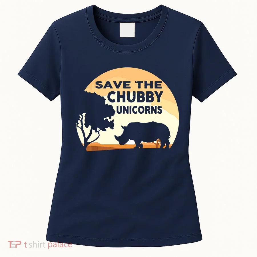 Save The Chubby Unicorns Fat Rhino Funny Women's T-Shirt