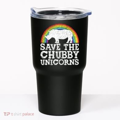 SAVE THE CHUBBY UNICORNS Gift Rhino Conservation Rainbow Tumbler