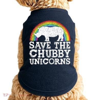 SAVE THE CHUBBY UNICORNS Gift Rhino Conservation Rainbow Doggie Tank