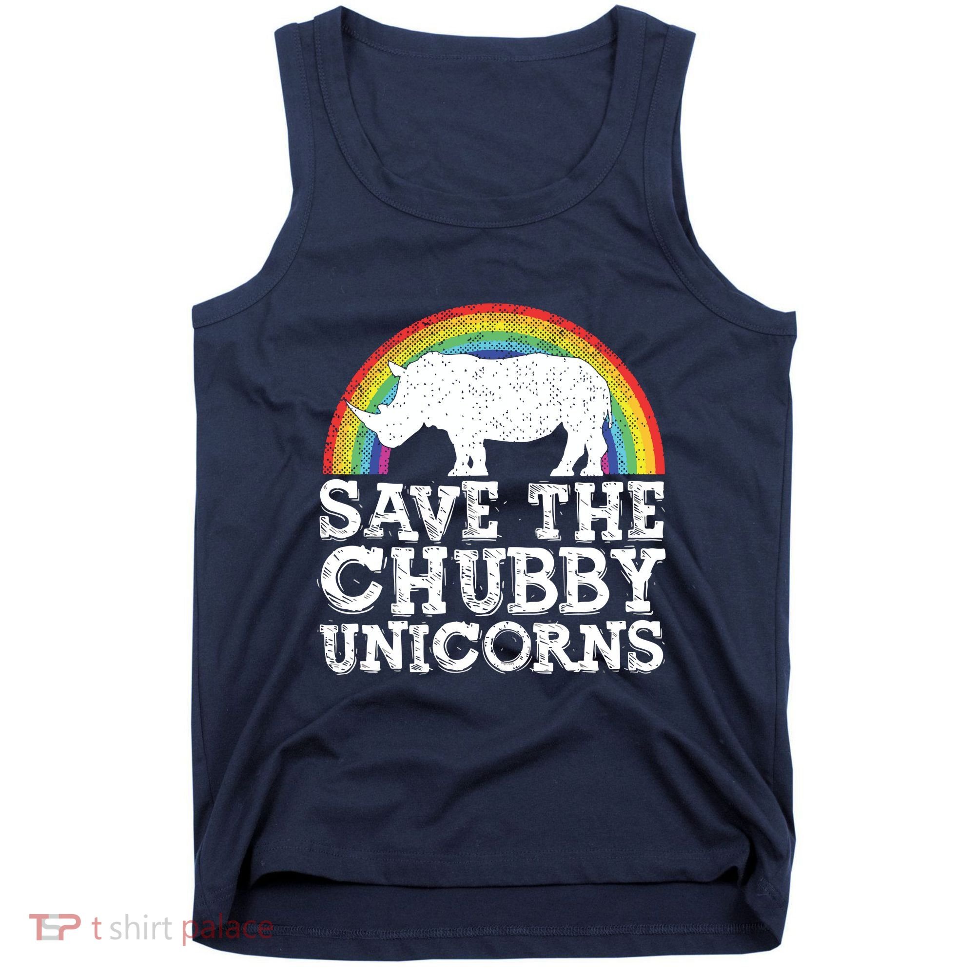 SAVE THE CHUBBY UNICORNS Gift Rhino Conservation Rainbow Tank Top