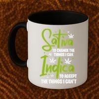 Sativa To Change The Things I Can Indica Cannabis Weed Leaf Coffee Mug thumb 2