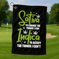 Sativa To Change The Things I Can Indica Cannabis Weed Leaf Golf Towel thumb 1