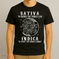 Sativa To Change The Things I Can Indica Cannabis Weed T-Shirt thumb 3
