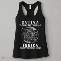 Sativa To Change The Things I Can Indica Cannabis Weed Women's Tank Top thumb 3