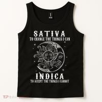 Sativa To Change The Things I Can Indica Cannabis Weed Tank Top thumb 2