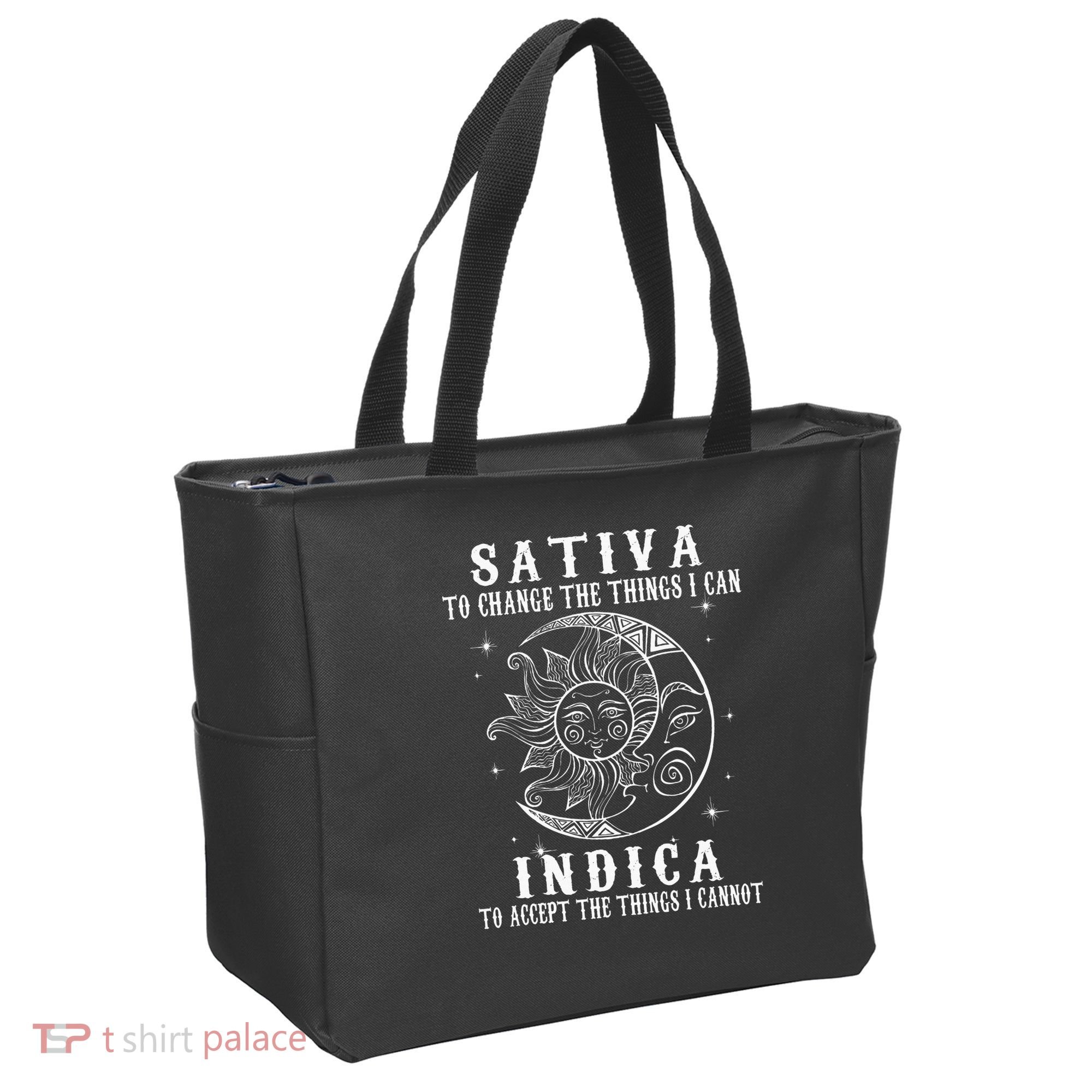 Sativa To Change The Things I Can Indica Cannabis Weed Tote Bag
