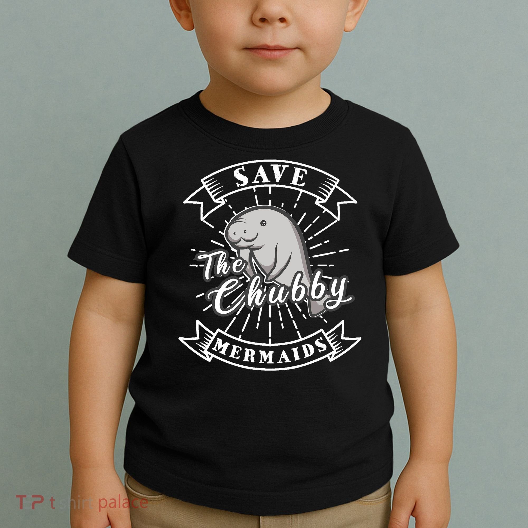 Save The Chubby Manatee Funny Sea Cow Gift Mermaid Toddler T-Shirt