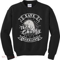 Save The Chubby Manatee Funny Sea Cow Gift Mermaid Kids Sweatshirt thumb 0
