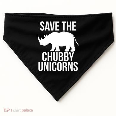 Save The Chubby Unicorn Funny USA-Made Doggie Bandana