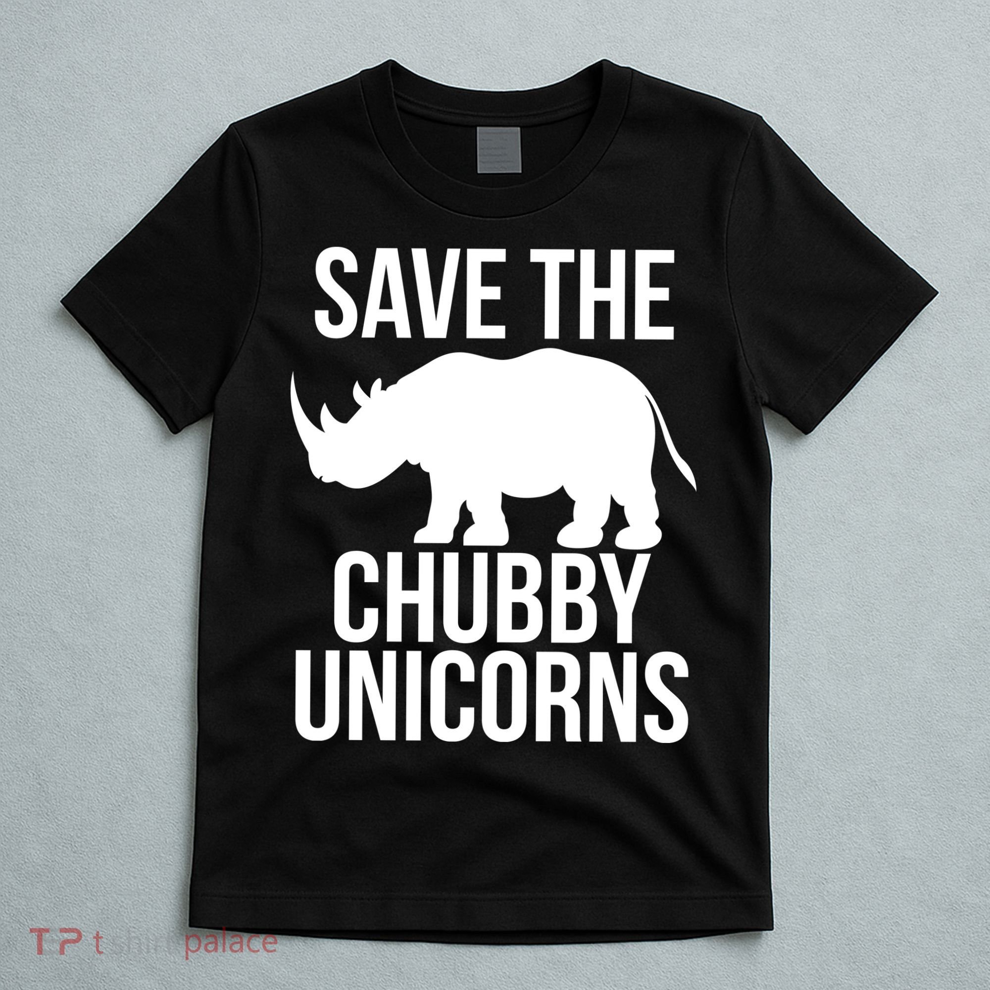 Save The Chubby Unicorn Funny T-Shirt