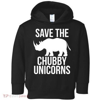 Save The Chubby Unicorn Funny Toddler Hoodie