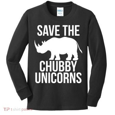 Save The Chubby Unicorn Funny Kids Long Sleeve Shirt