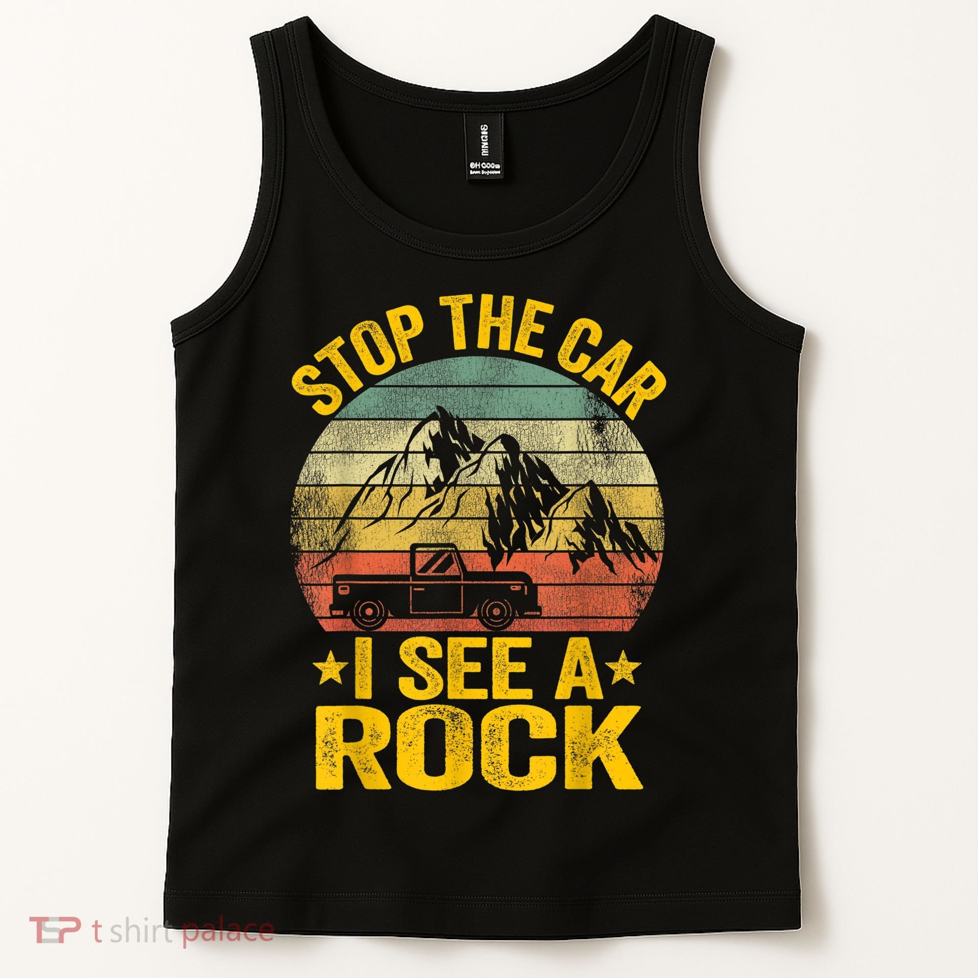 Stop The Car I See A Rock Collector Geology Funny Geologist Tank Top
