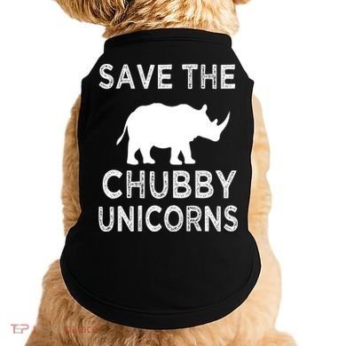 Save The Chubby Unicorns Rhino Funny Cute Gift Doggie Tank