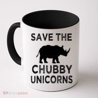 Save The Chubby Unicorns Rhino Funny Cute Gift Coffee Mug thumb 0