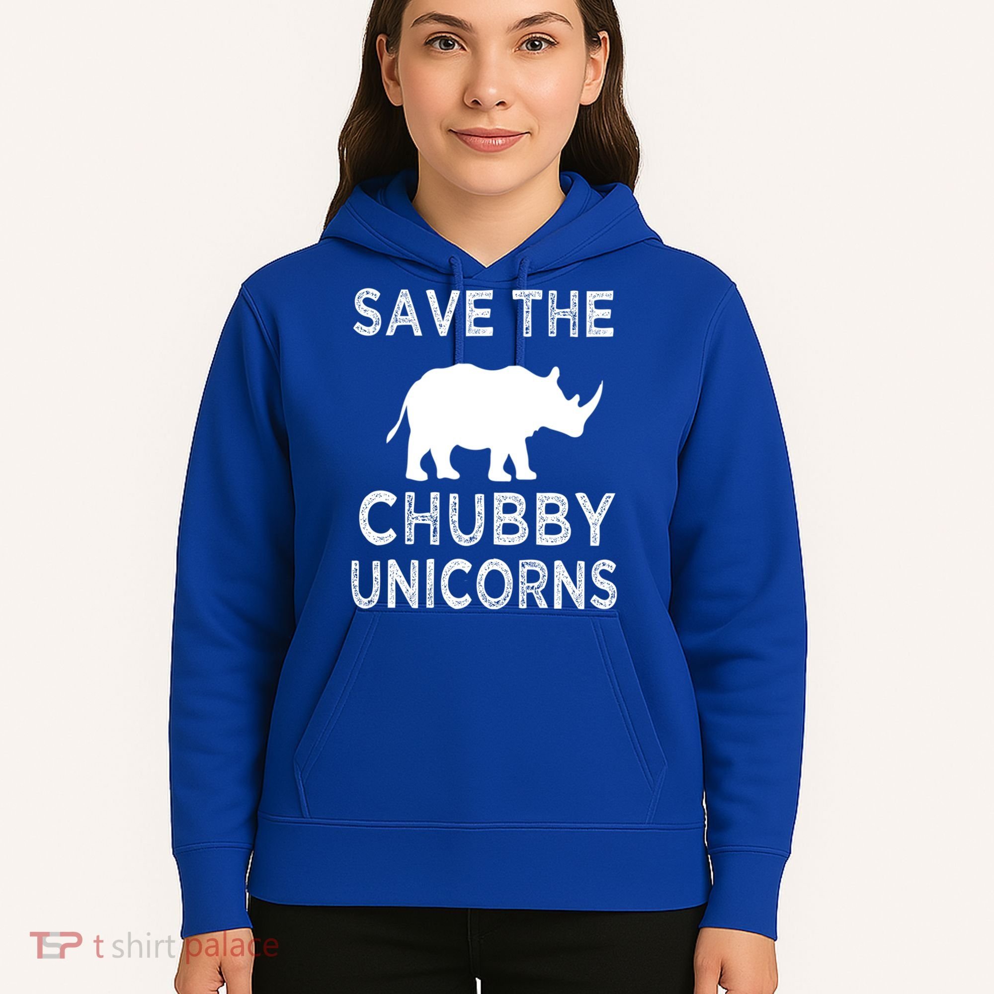 Save The Chubby Unicorns Rhino Funny Cute Gift Hoodie