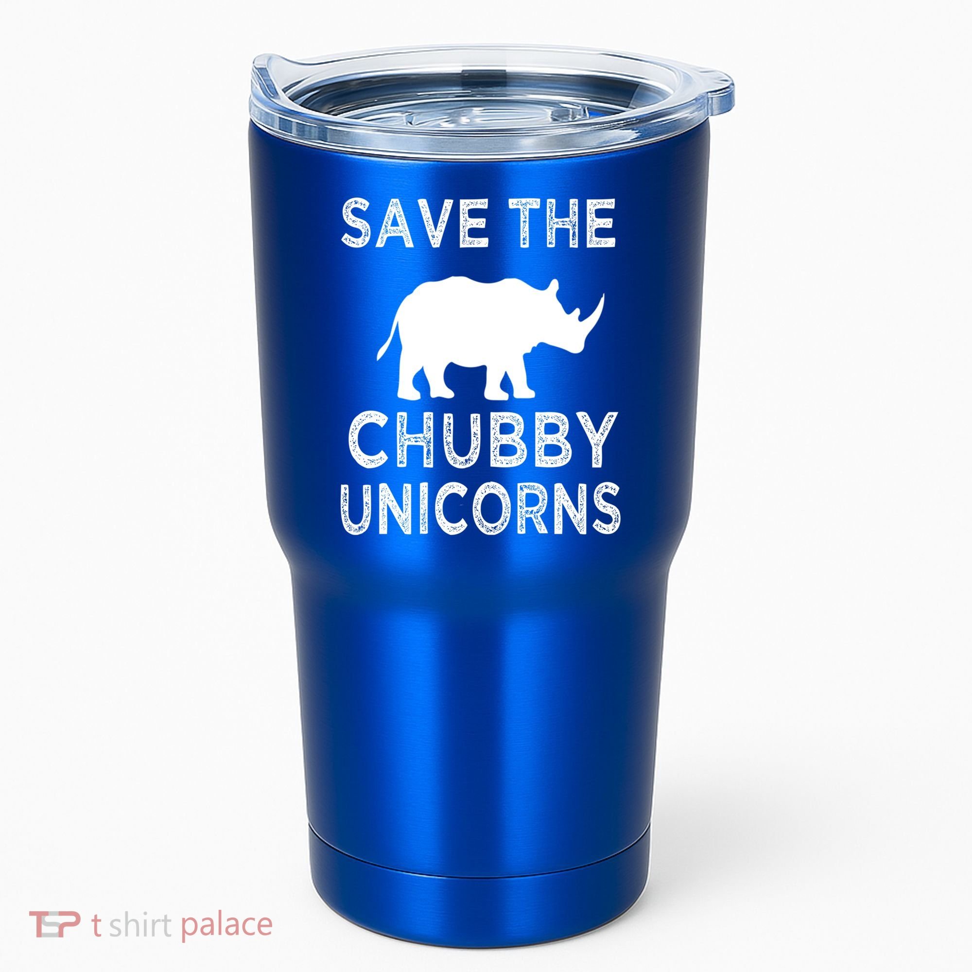 Save The Chubby Unicorns Rhino Funny Cute Gift Tumbler