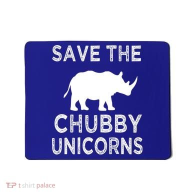 Save The Chubby Unicorns Rhino Funny Cute Gift Mousepad