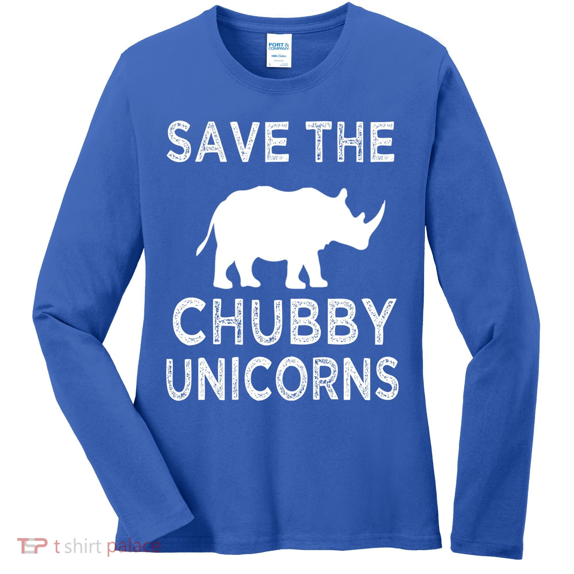 Save The Chubby Unicorns Rhino Funny Cute Gift Women's Long Sleeve Shirt