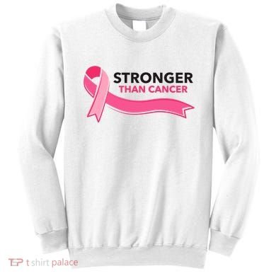 Stronger Than Cancer Pink Ribbon Sweatshirt
