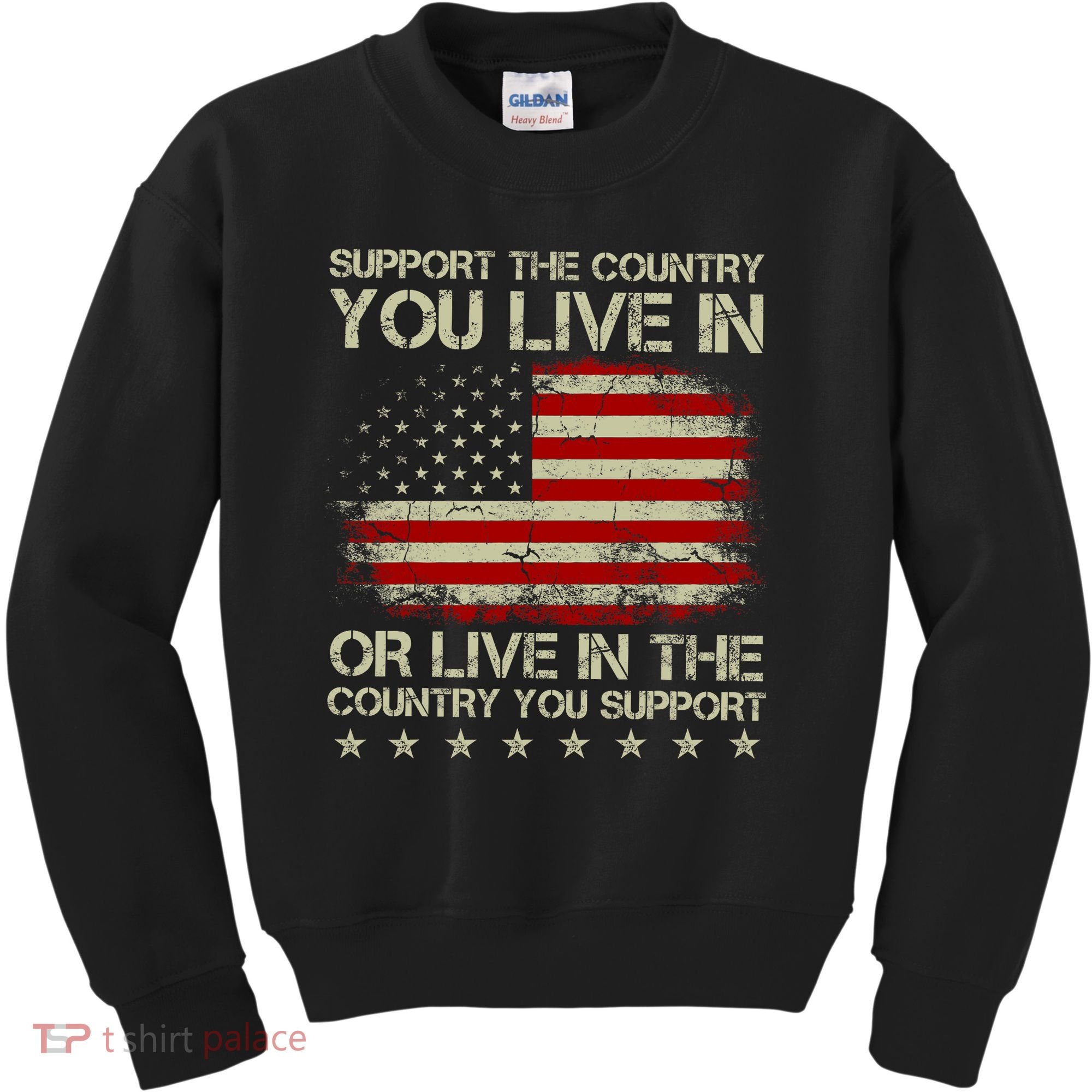 Support The Country You Live In The Country You Support Kids Sweatshirt