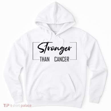 Stronger Than Cancer Hoodie