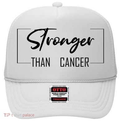 Stronger Than Cancer Hat
