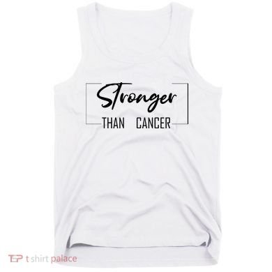 Stronger Than Cancer Tank Top