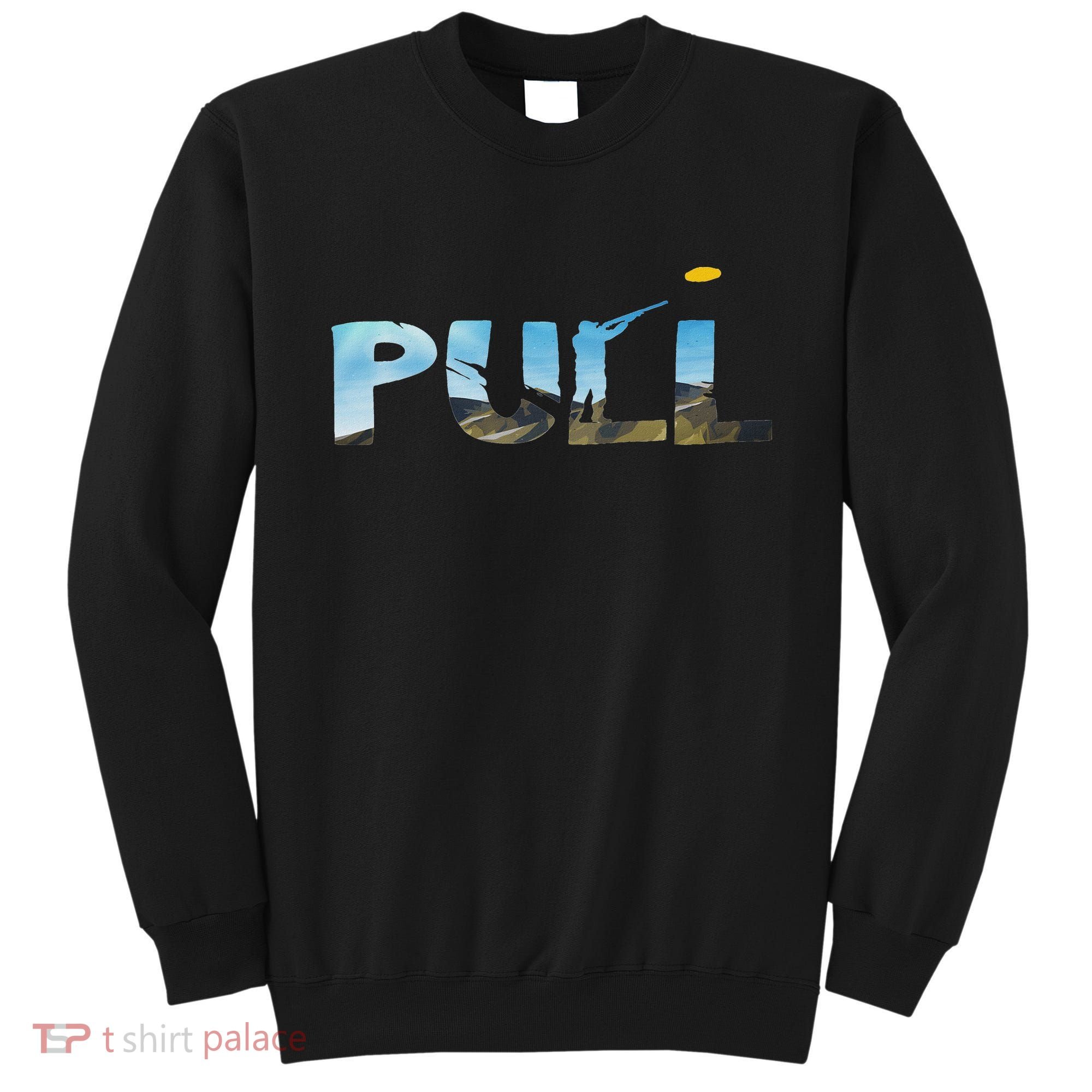 Skeet Trap Clay Pull Skeet Shooting Shooter Clay Shooting Sweatshirt