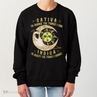 Sativa To Change The Things I Can Indica Accept The Things Women's Sweatshirt thumb 0