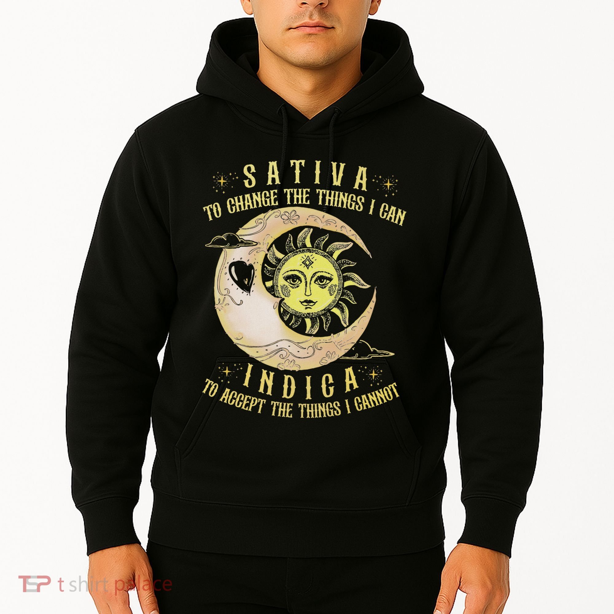 Sativa To Change The Things I Can Indica Accept The Things Hoodie